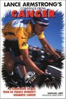 Lance Armstrong's Comeback from Cancer A Scrapbook of the Tour De France Winner's Dramatic Career