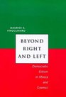Beyond Right and Left  Democratic Elitism in Mosca and Gramsci