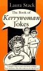 The Book of Kerrywoman Jokes