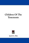 Children Of The Tenements