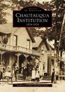 Chautauqua Institution 18741974