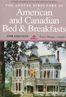 The Annual Directory of American and Canadian Bed & Breakfasts: 1998 (Annual Directory of American and Canadian Bed and Breakfasts)