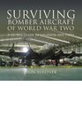 SURVIVING BOMBER AIRCRAFT OF WORLD WAR TWO A Global Guide to Location and Types