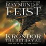 Krondor the Betrayal  Book One of the Riftwar Legacy