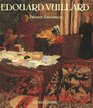 Edouard Vuillard PainterDecorator  Patrons and Projects 18921912