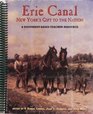 Erie Canal New York's gift to the nation a documentbased teacher resource