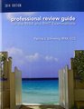 Professional Review Guide for the RHIA and RHIT Examinations 2014 Edition