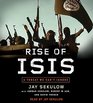 Rise of ISIS A Threat We Can't Ignore