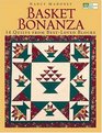 Basket Bonanza 14 Quilts From BestLoved Blocks