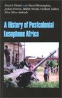 A History of Postcolonial Lusophone Africa