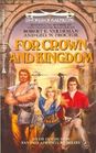 For Crown and Kingdom (Swords of Raemllyn, Bk 6)