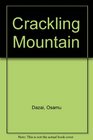 Crackling Mountain Osi
