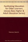 Facilitating Education for Older Learners