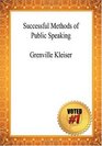 Successful Methods of Public Speaking  Grenville Kleiser