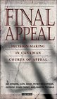 Final Appeal  DecisionMaking in Canadian Courts of Appeal