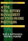 Active Total Return Management of FixedIncome Portfolios