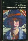 The Rector\'s Daughter (Modern Classics S.)