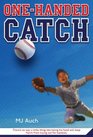 OneHanded Catch