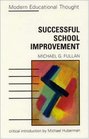 Successful School Improvement The Implementation Perspective and Beyond