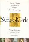 Schoolgirls Young Women SelfEsteem and the Confidence Gap