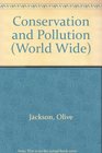 Conservation and Pollution