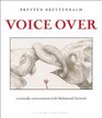 Voice Over A Nomadic Conversation with Mahmoud Darwish