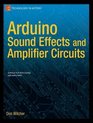 Arduino Sound Effects and Amplifier Circuits
