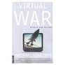 Virtual War Kosovo and Beyond