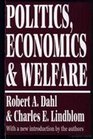 Politics Economics and Welfare