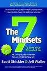 The 7 Mindsets: Updated Worldwide Edition: To Live Your Ultimate Life