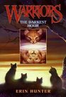 The Darkest Hour (Warriors, Bk 6)