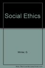 Social Ethics Issues in Ethics and Society