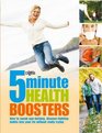 5 Minute Health Boosters How to Sneak AgeDefying DiseaseFighting Habits into Your Life without Really Trying