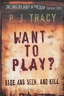 Want to Play? (Monkeewrench, Bk 1)