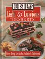 Hershey's Light and Luscious Desserts