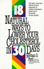 18 Natural Ways to Lower Your Cholesterol in 30 Days