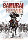 Samurai Rising The Epic Life of Minamoto Yoshitsune