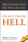 Deals from Hell  MA Lessons that Rise Above the Ashes