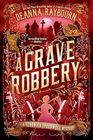 A Grave Robbery (Veronica Speedwell, Bk 9)