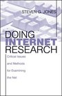 Doing Internet Research : Critical Issues and Methods for Examining the Net