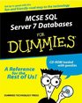 MCSE SQL Server 7 Database Design for Dummies