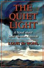 The Quiet Light: A Novel About Thomas Aquinas