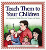 Teach Them to Your Children An Alphabet of Biblical Poems Verses and Stories