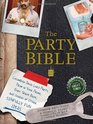 The Party Bible The Good Book for Great Times