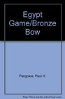 Egypt Game/Bronze Bow