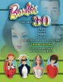 Barbie: The First 30 Years (Barbie the First 30 Years)
