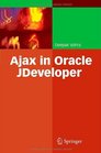 Ajax in Oracle JDeveloper
