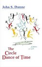The Circle Dance of Time