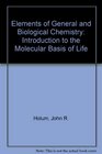 Elements of General and Biological Chemistry