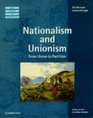 Nationalism and Unionism  Ireland and British Politics in the Late 19th and Early 20th Centuries